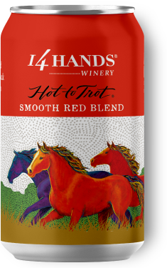 "Hot to Trot" Smooth Red Wine Blend can